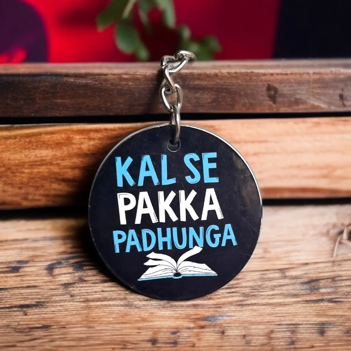 Kal Se Pakka Padhunga Keychain